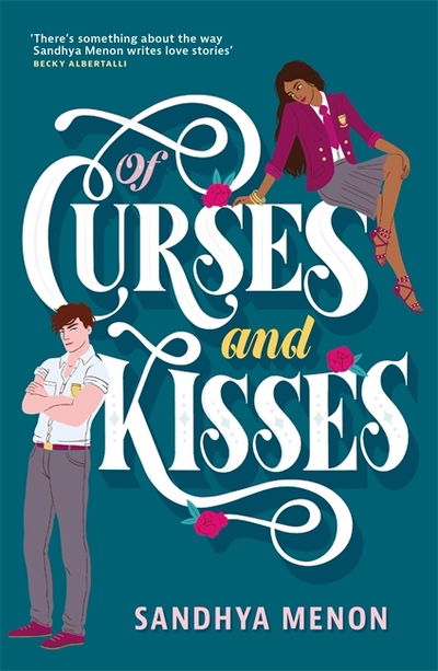 Cover for Sandhya Menon · Of Curses and Kisses: A St. Rosetta's Academy Novel - St Rosetta's Academy (Pocketbok) (2020)