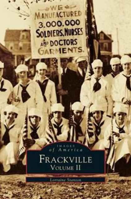 Cover for Lorraine Stanton · Frackville Volume II (Hardcover Book) (1999)
