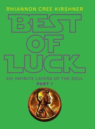 Cover for Rhiannon Cree Kirshner · Best of Luck (Innbunden bok) (2018)