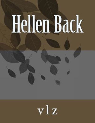 Cover for Vicki Lee Zell · Hellen Back (Paperback Book) (2016)