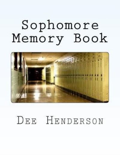 Cover for Dee Henderson · Sophomore Memory Book (Pocketbok) (2016)