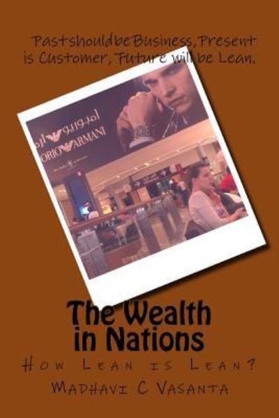 Cover for Madhavi C Vasanta · The Wealth in Nations (Paperback Book) (2016)