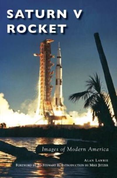 Cover for Alan Lawrie · Saturn V Rocket (Gebundenes Buch) (2016)