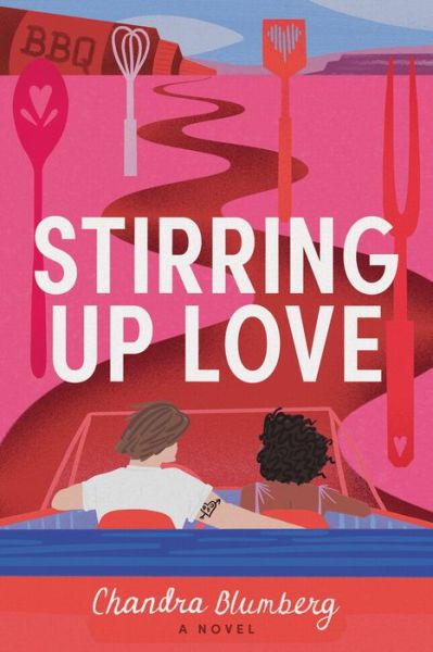 Cover for Chandra Blumberg · Stirring Up Love: A Novel - Taste of Love (Paperback Book) (2022)