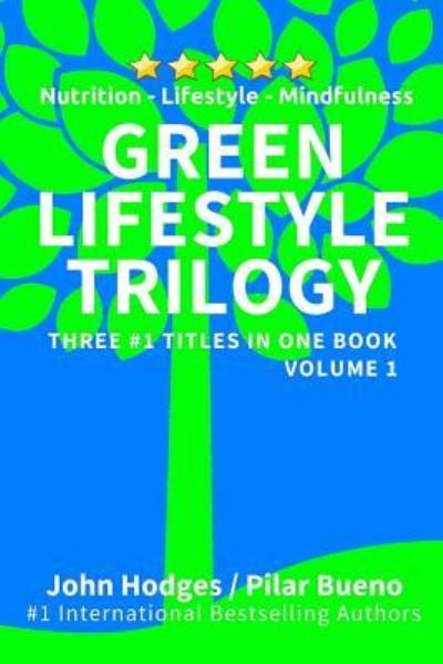 Cover for John Hodges · Green Lifestyle Trilogy (Paperback Book) (2017)