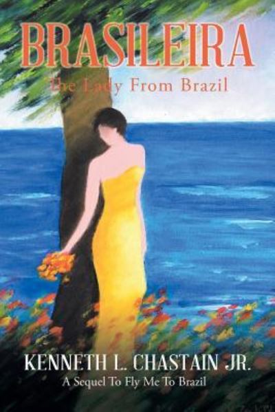 Cover for Jr Kenneth L Chastain · Brasileira (Paperback Book) (2018)