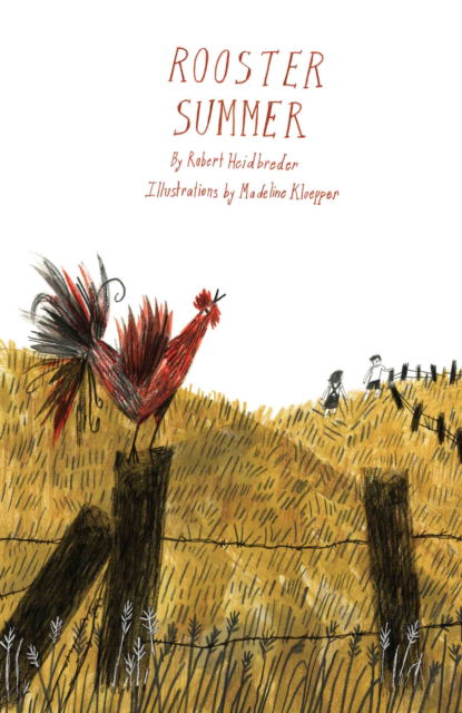 Cover for Robert Heidbreder · Rooster Summer (Inbunden Bok) (2018)