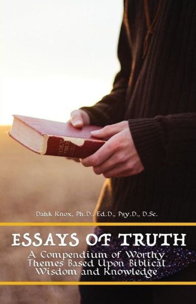 Cover for Dahk Knox · Essays of Truth (Taschenbuch) (2017)