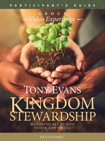 Cover for Tony Evans · Kingdom Stewardship Participant's Guide (Pocketbok) (2020)