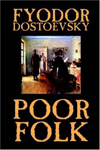 Cover for Fyodor Mikhailovich Dostoevsky · Poor Folk (Paperback Bog) (2003)