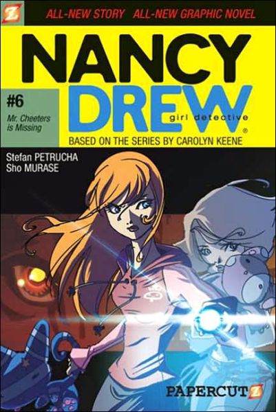 Cover for Stefan Petrucha · Nancy Drew #6: Mr. Cheeters Is Missing (Hardcover Book) (2006)