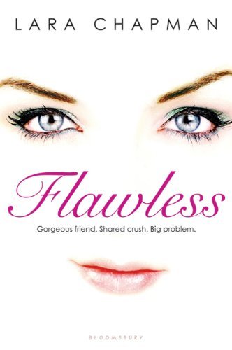 Cover for Lara Chapman · Flawless (Hardcover Book) (2011)