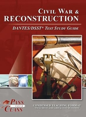 Cover for Passyourclass · Civil War and Reconstruction DANTES / DSST Test Study Guide (Bok) (2020)