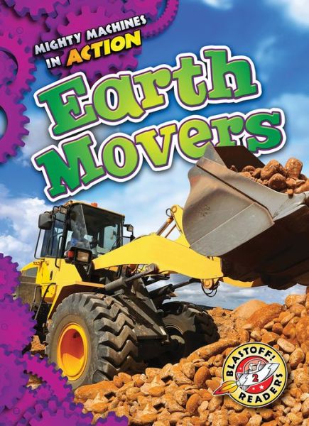 Cover for Rebecca Pettiford · Earth Movers (Hardcover Book) (2017)