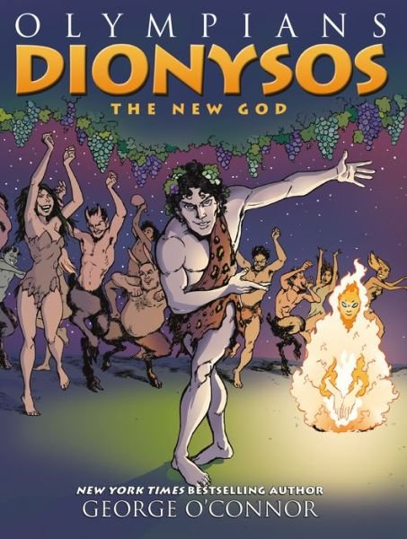 Cover for George O'Connor · Olympians: Dionysos: The New God - Olympians (Pocketbok) (2022)