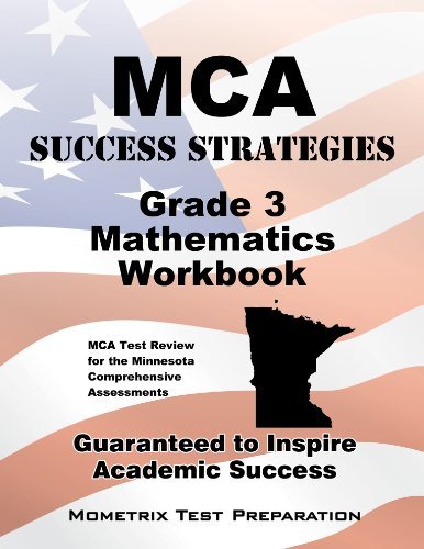 Cover for Mca Exam Secrets Test Prep Team · Mca Success Strategies Grade 3 Mathematics Workbook: Comprehensive Skill Building Practice for the Minnesota Comprehensive Assessments (Paperback Book) (2023)