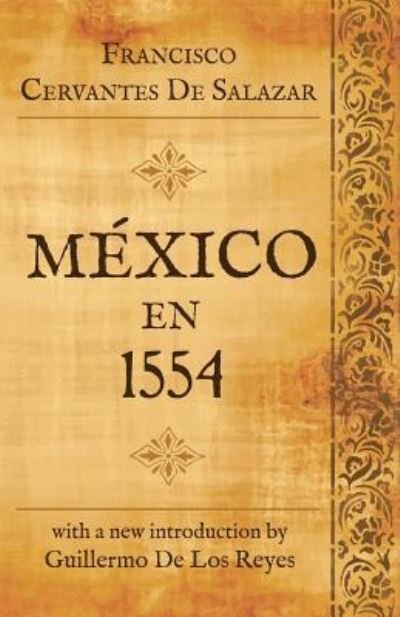 Cover for Francisco Cervantes De Salazar · Mexico en 1554 (Paperback Book) (2015)