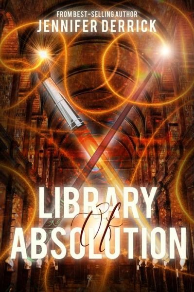 Library of Absolution - Jennifer Derrick - Books - Clean Teen Publishing - 9781634223317 - January 17, 2019