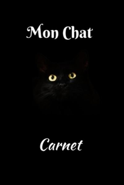 Cover for Mon Carnet Editions · Mon Chat (Paperback Book) (2019)