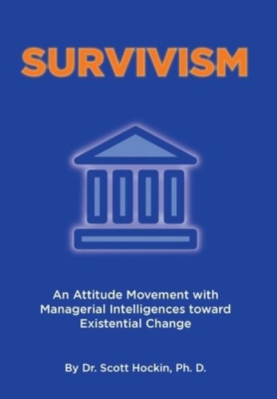 Cover for Scott Hockin Ph D · Survivism (Book) (2023)