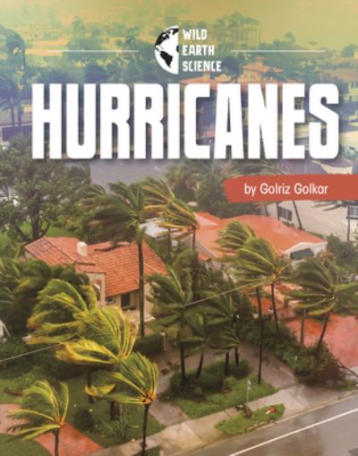 Hurricanes - Golriz Golkar - Inne - Capstone - 9781666325317 - 2022