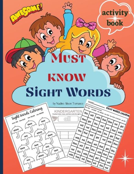 Cover for Nadine Alison Torrance · Must know Sight Words activity book (Paperback Book) (2021)