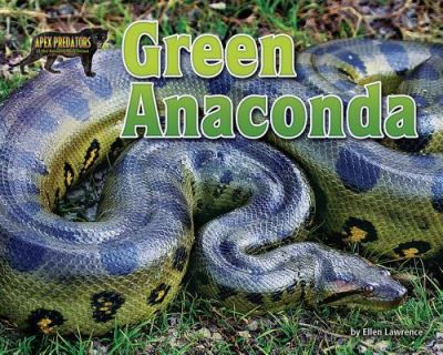 Cover for Ellen Lawrence · Green Anaconda (Book) (2017)