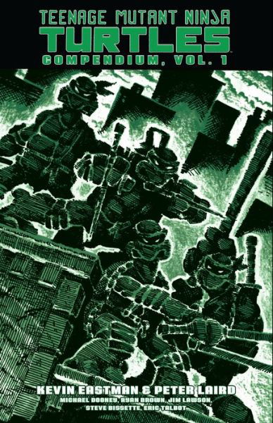 Teenage Mutant Ninja Turtles Compendium, Vol. 1 - Kevin Eastman - Livros - Idea & Design Works - 9781684059317 - 18 de outubro de 2022