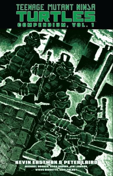 Cover for Kevin Eastman · Teenage Mutant Ninja Turtles Compendium, Vol. 1 (Gebundenes Buch) (2022)