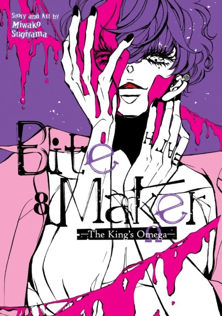 Bite Maker: The King's Omega Vol. 8 - Bite Maker: The King's Omega - Miwako Sugiyama - Books - Seven Seas Entertainment, LLC - 9781685797317 - July 18, 2023