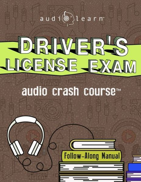 Cover for AudioLearn Content Team · Driver's License Exam Audio Crash Course (Book) (2019)