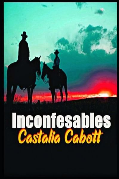 Cover for Castalia Cabott · Inconfesables (Paperback Book) (2019)