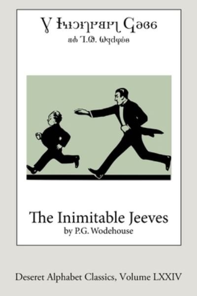 Cover for P G Wodehouse · The Inimitable Jeeves (Pocketbok) [Deseret Alphabet edition] (2020)