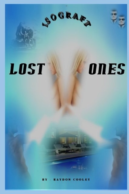 Cover for Raydon Cooley · Lost Ones (Paperback Book) (2018)