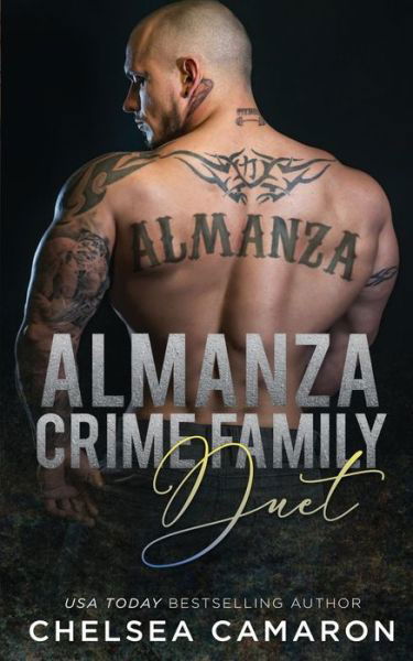 Cover for Chelsea Camaron · Almanza Crime Family Duet (Pocketbok) (2018)