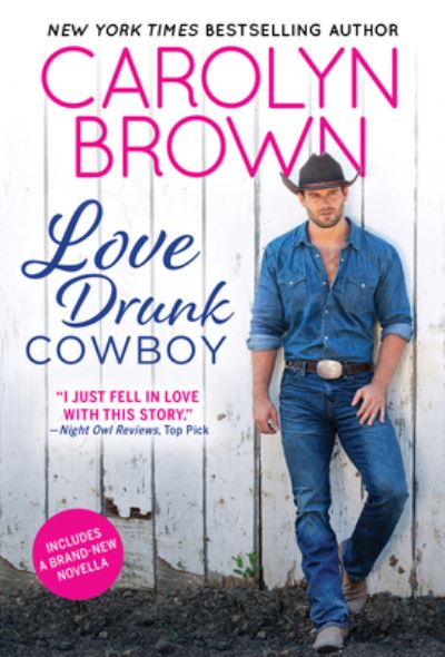 Cover for Carolyn Brown · Love Drunk Cowboy - Spikes &amp; Spurs (Paperback Book) (2021)