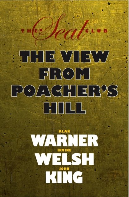 Cover for Alan Warner · Seal Club 2: The View From Poacher's Hill (Paperback Book) (2023)