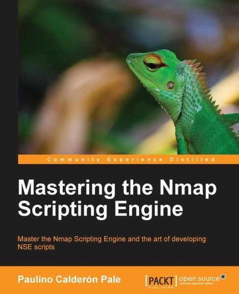 Cover for Paulino Calderon Pale · Mastering the Nmap Scripting Engine (Paperback Book) [Ed edition] (2015)