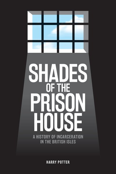 Cover for Harry Potter · Shades of the Prison House (Hardcover Book) (2019)