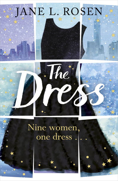 The Dress - Rosen - Książki - Random House UK - 9781784755317 - 17 listopada 2016