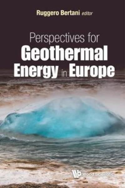 Cover for Ruggero Bertani · Perspectives For Geothermal Energy In Europe (Innbunden bok) (2017)