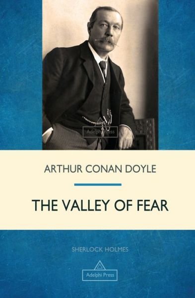 Cover for Sir Arthur Conan Doyle · The Valley of Fear (Paperback Book) (2018)