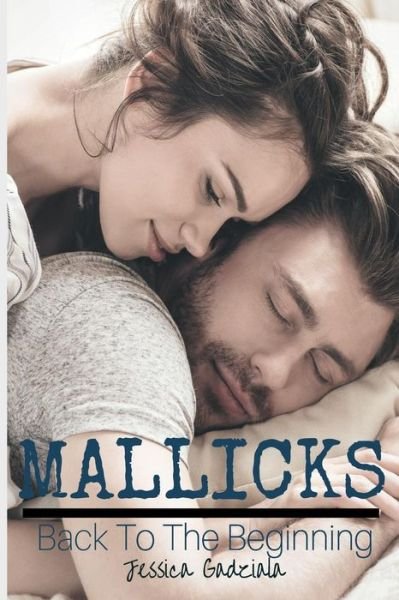 Cover for Jessica Gadziala · Mallicks (Paperback Book) (2018)