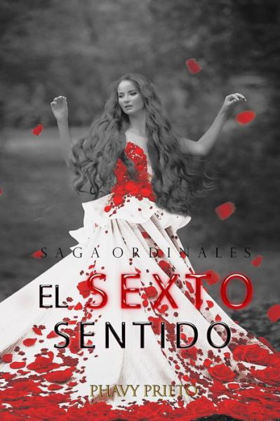 Cover for Phavy Prieto · El Sexto Sentido (Paperback Bog) (2018)