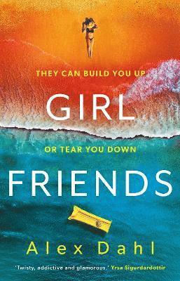 Cover for Alex Dahl · Girl Friends (Hardcover Book) (2023)