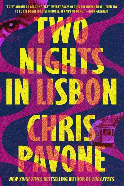 Cover for Chris Pavone · Two Nights in Lisbon (Gebundenes Buch) (2022)