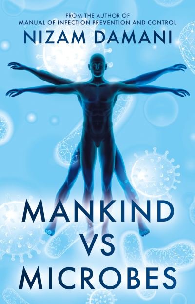Cover for Nizam Damani · Mankind vs Microbes (Paperback Book) (2023)
