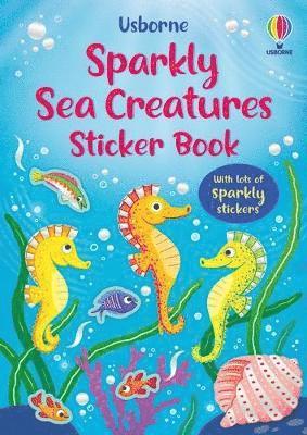 Cover for Holly Bathie · Sparkly Sea Creatures Sticker Book - Sparkly Sticker Books (Paperback Book) (2025)