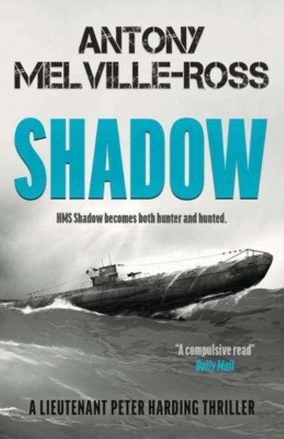 Cover for Antony Melville-Ross · Shadow - LT Peter Harding (Paperback Book) (2021)