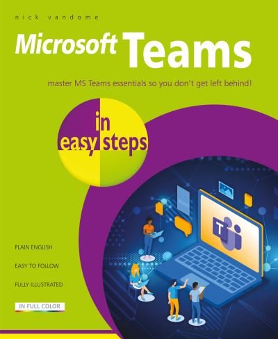Cover for Nick Vandome · Microsoft Teams in easy steps - In Easy Steps (Pocketbok) (2021)